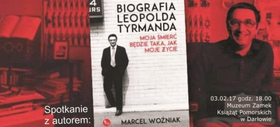 Baner promujący spotkanie z Marcelem Woźniakiem, autorem biografii o Leopoldzie Tyrmandzie 