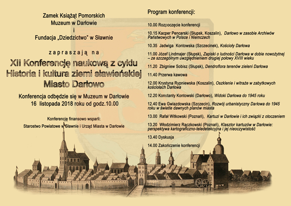 Zaproszenie na XII Konferencję naukową z cyklu Historia i kultura ziemi sławieńskiej  Miasto Darłowo