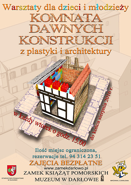 Przedłużenie warsztatów twórczych z plastyki i architektury Komnata dawnych konstrukcji