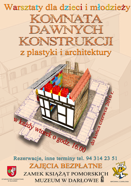 Plakat promujący warsztaty twórcze dla dzieci i młodzieży z plastyki i architektury "Komnata dawnych konstrukcji" "Komnata"